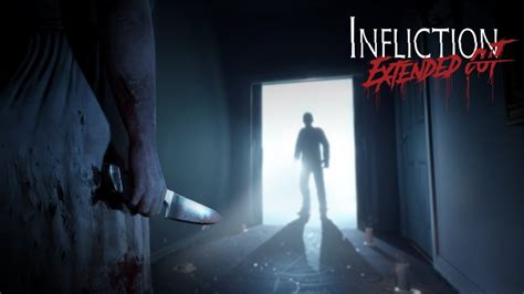  Infliction: Extended Cut – En Gripande Skräckupplevelse Med Djupgående Psykologisk Terror!